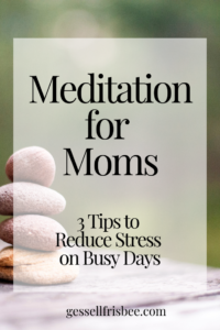 Meditation for Moms